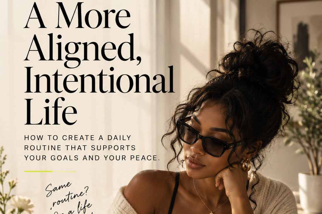 A More Aligned, Intentional Life — original ImposeYourReality editorial cover