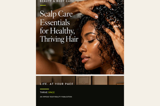 Scalp Care 101: What Actually Supports Healthy Hair and What's Just Hype?