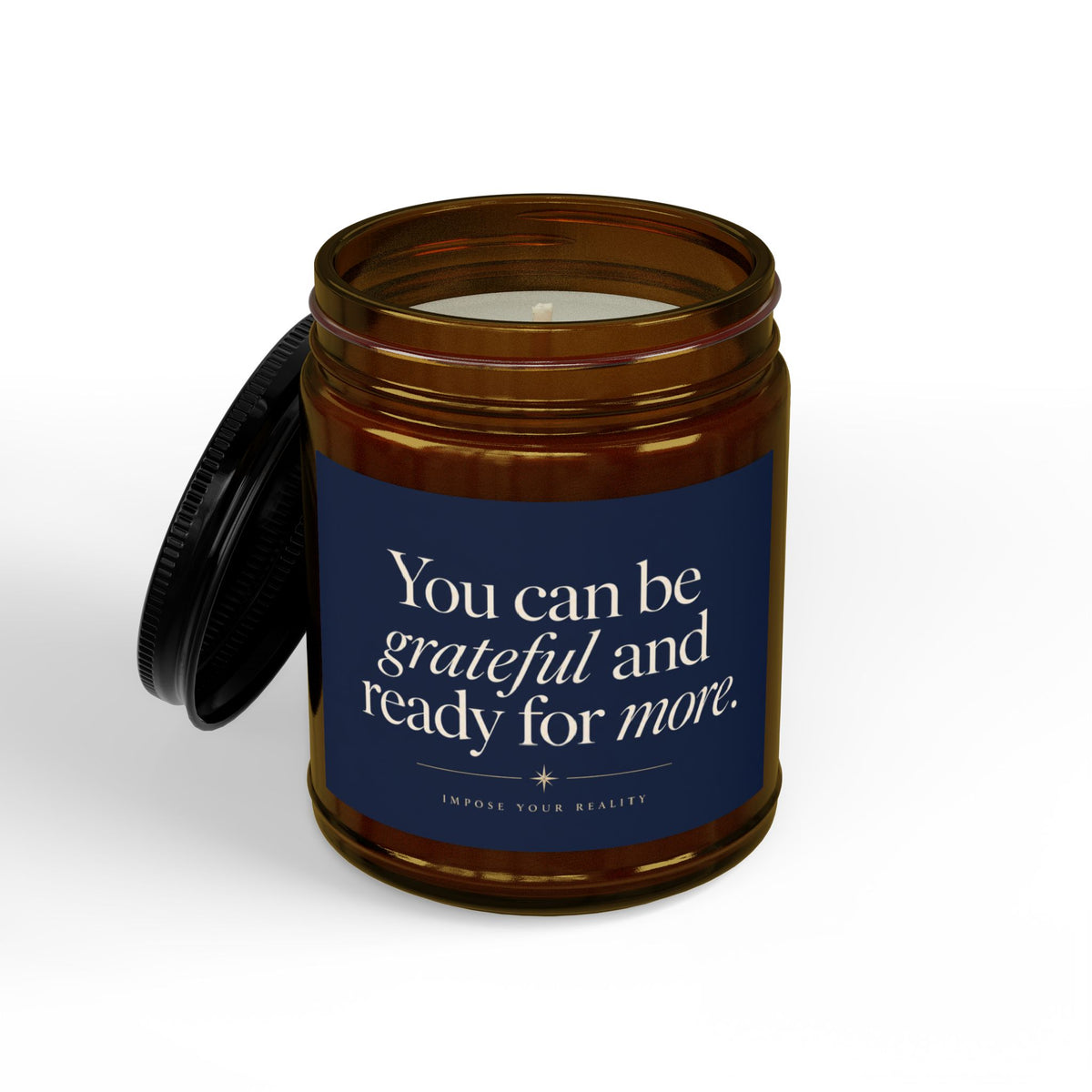 Grateful and Ready for More Soy Candle