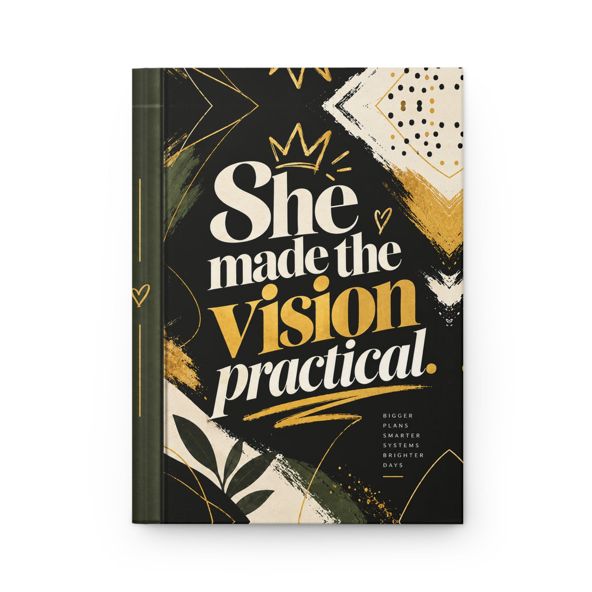 She Made the Vision Practical Hardcover Journal