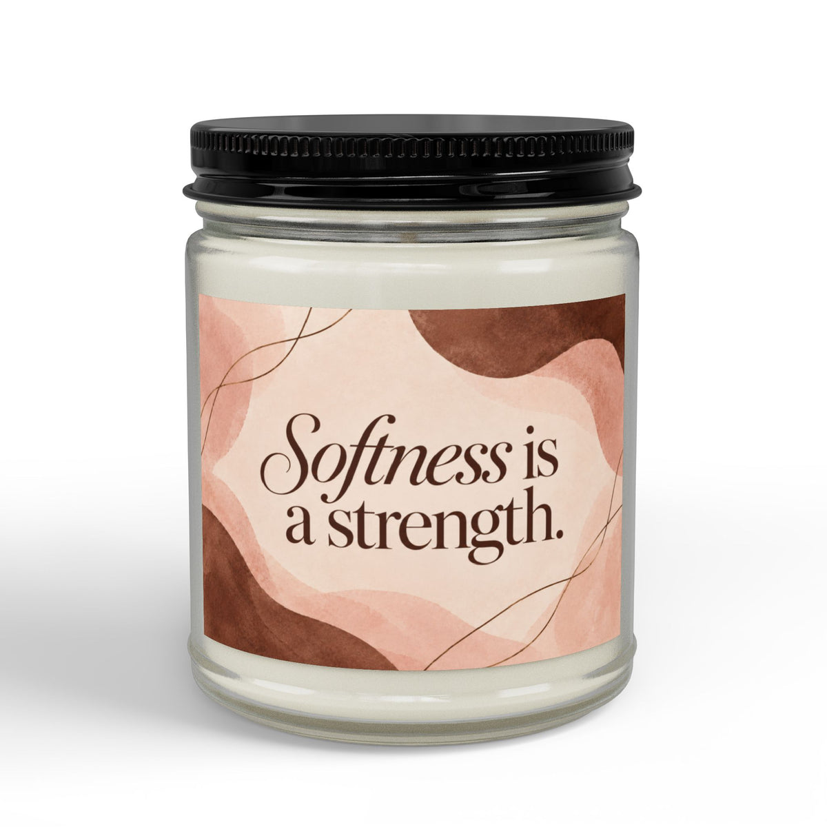 “Softness Is a Strength” Scented Soy Candle