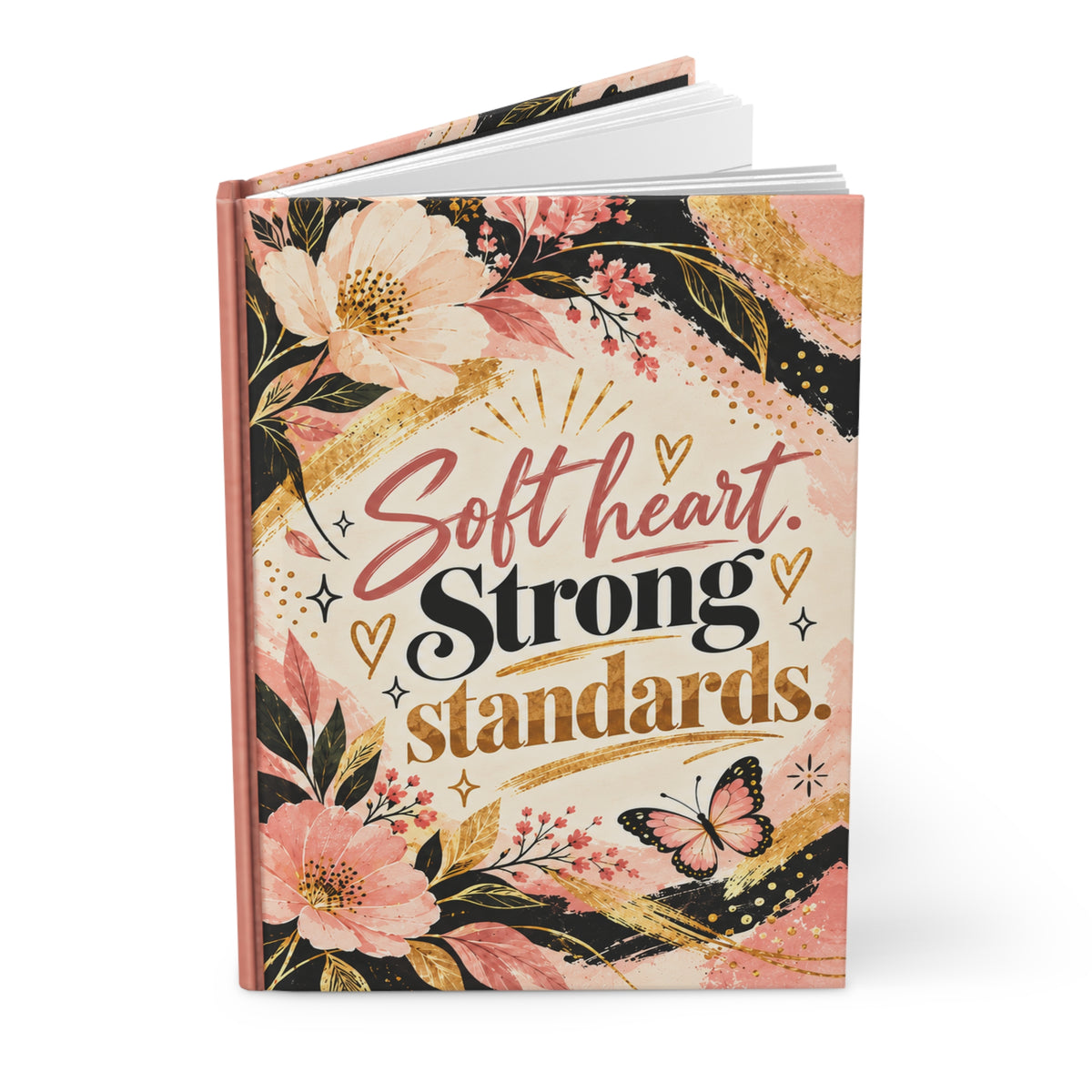 Soft Heart Strong Standards Inspirational Lined Journal