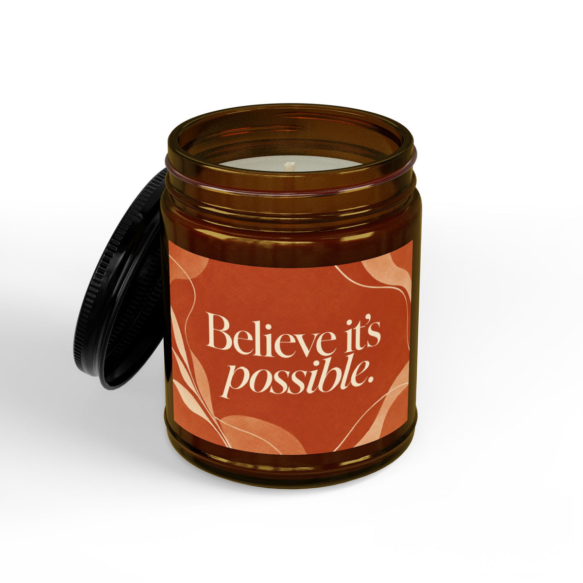 Believe It’s Possible Inspirational Scented Soy Candle