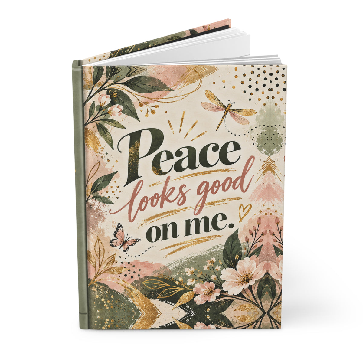 Peace Looks Good on Me Lined Journal