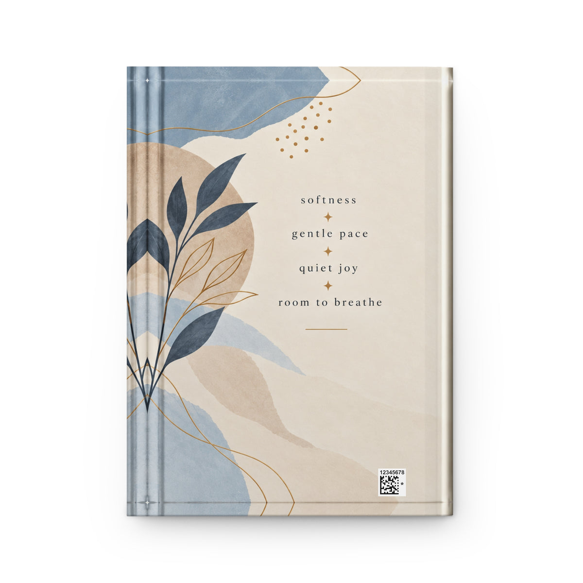 Slow Mornings Bigger Dreams Hardcover Journal
