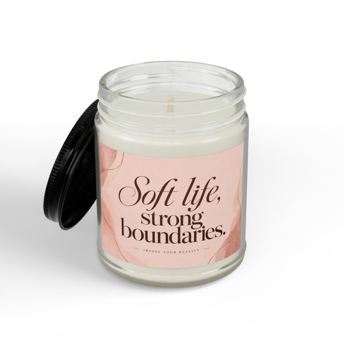 Soft Life, Strong Boundaries Scented Soy Candle
