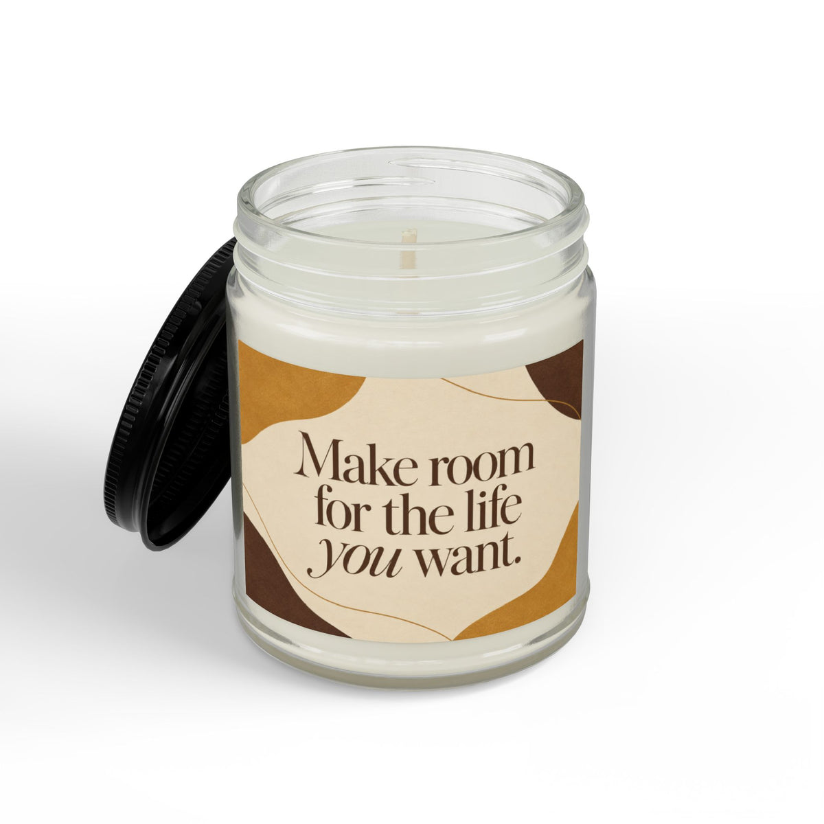 Make Room for the Life You Want Soy Candle